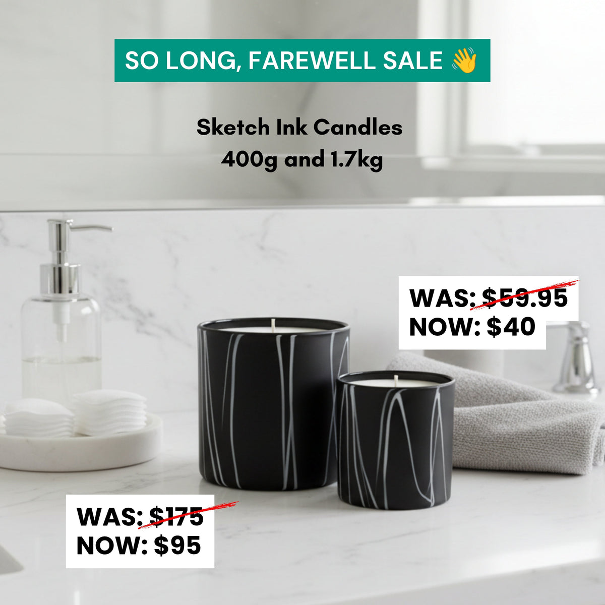 Sketch Ink 400g and 1.7kg candles in the So Long, Farewell sale, now $40 and $95.